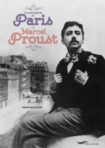 À la recherche du Paris de Marcel Proust - Parigramme - Edition bilingue français-anglais