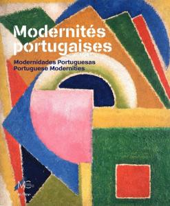 MODERNITES PORTUGAISES - Maison Caillebotte Yerres - In Fine éditions d’art