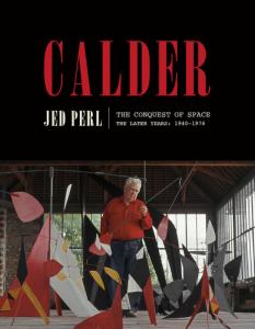 Calder - The conquest of space - The Later Years: 1940-1976 - Penguin Random House