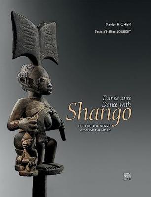 Danse avec Shango: Dieu du tonnerre / Dance with Shango God of thunder - Somogy