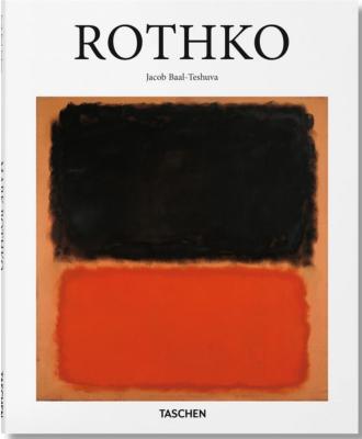 [ROTHKO] ROTHKO, " Basic Art " - Jacob Baal-Teshuva (éd. anglaise)