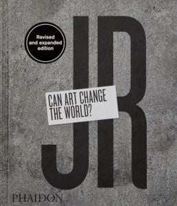 [JR] CAN ART CHANGE THE WORLD ? - JR