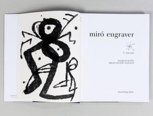 [MIRO] MIRO ENGRAVER. Volume IV : 1976-1983 (with 3 original woodcuts/3 bois gravés originaux) - Jacques Dupin et Ariane Lelong-Mainaud