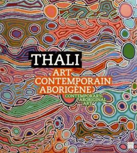 THALI, Art Contemporain Aborigène / Contemporary Aboriginal Art