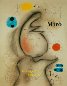 MIRO DRAWINGS – Catalogue Raisonné (6 vols.) - Galerie Lelong