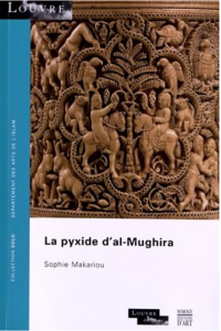 La Pyxide d'al-Mughira - Coll. Solo - Somogy - Louvre éditions - Département des Arts de l'Islam