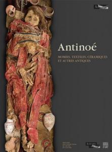 Antinoé - Momies, Textiles, Céramiques et autres Antiques - Somogy - Louvre éditions