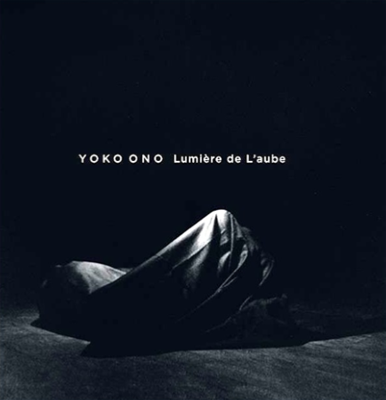 Yoko Ono - Lumière de l'aube - Somogy